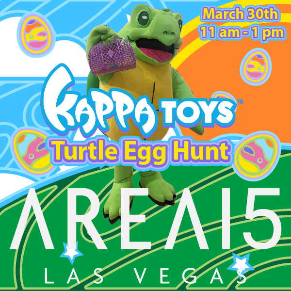 Kappa Toys Turtle Egg Hunt @ AREA15