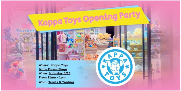 You’re Invited: Kappa Toys @ the Forum Shops at Caesars Opening Party!!!