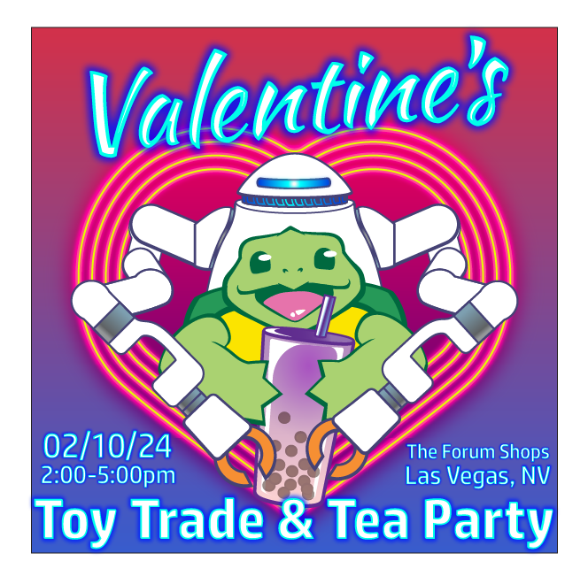 Kappa Toys Valentine's Toy Trade and Tea Party Come Trade With Us!