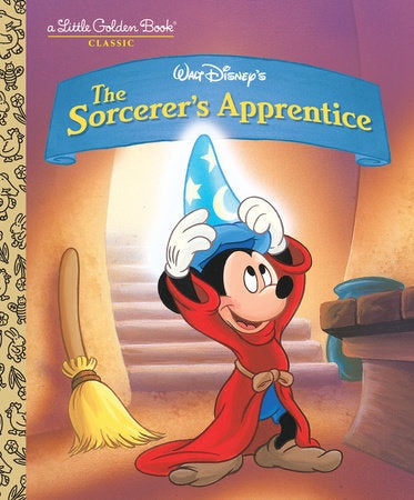 The Sorcerer's Apprentice Little Golden Book