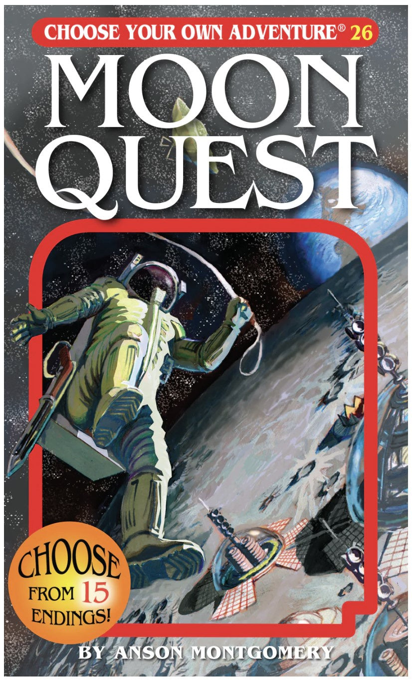 Moon Quest Choose Your Own Adventure Book #26