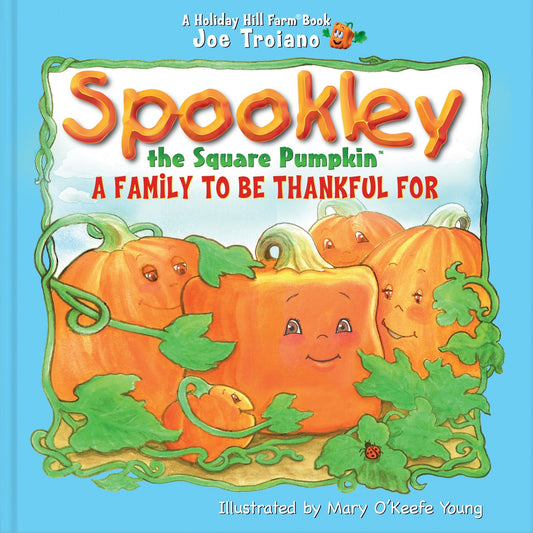 Spookley the Square Pumpkin a Family to be Thankful For Hardcover Book